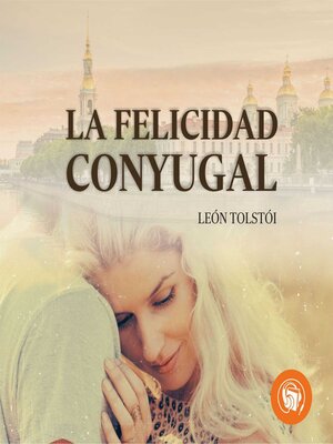 cover image of Felicidad conyugal